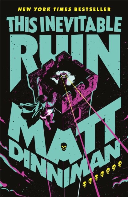This Inevitable Ruin