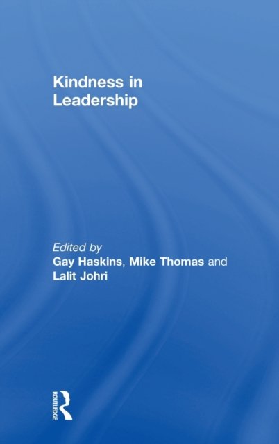 Kindness in Leadership