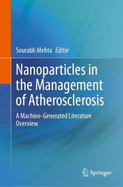 Nanoparticles in the Management of Atherosclerosis