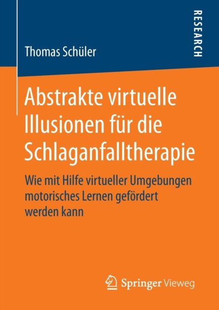Abstrakte virtuelle Illusionen fur die Schlaganfalltherapie