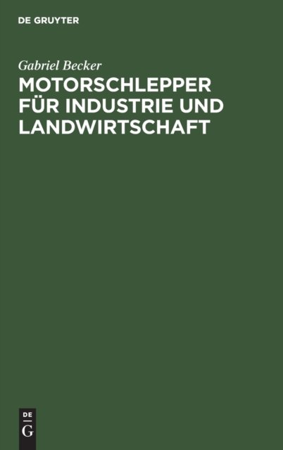 Motorschlepper Fur Industrie Und Landwirtschaft