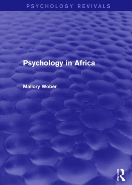 Psychology in Africa (Psychology Revivals)
