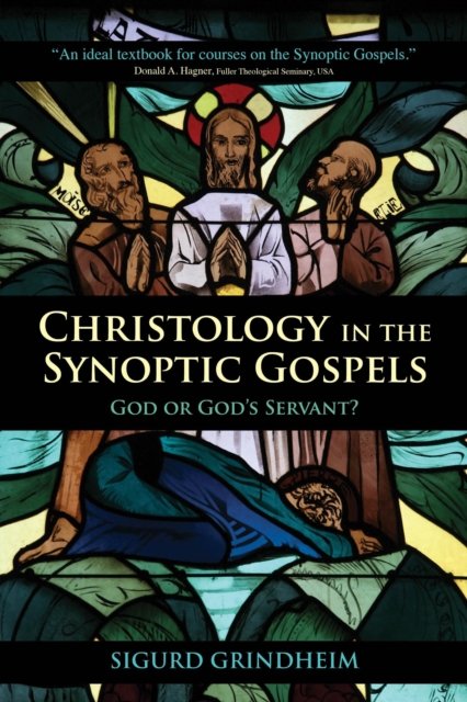 Christology in the Synoptic Gospels