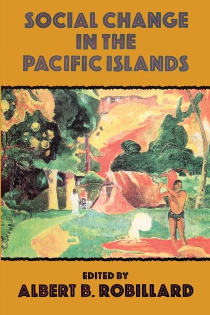 Social Change In The Pacific Islands