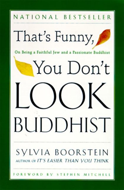 That''s Funny, You Don''t Look Buddhist