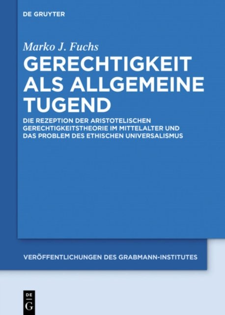 Gerechtigkeit Als Allgemeine Tugend