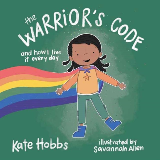 The Warrior''s Code