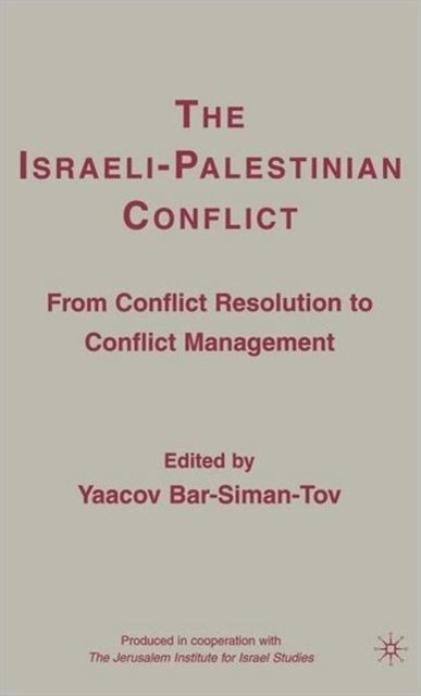 The Israeli-Palestinian Conflict