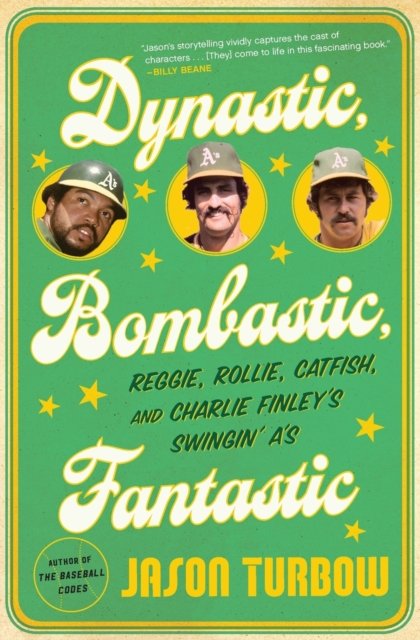 Dynastic, Bombastic, Fantastic
