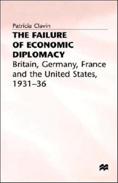 The Failure of Economic Diplomacy