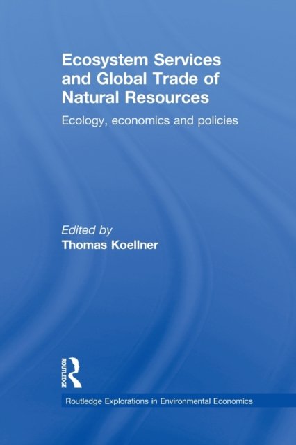 Ecosystem Services and Global Trade of Natural Resources