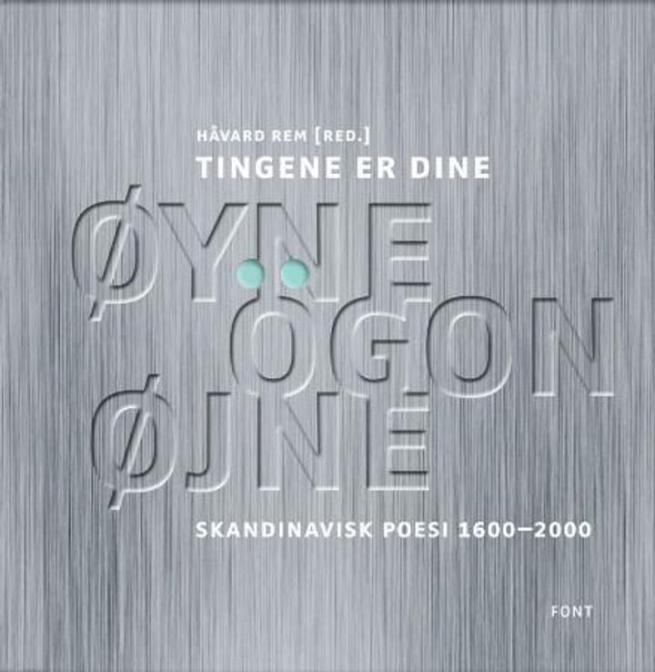 Tingene er dine øyne, ögon, øjne