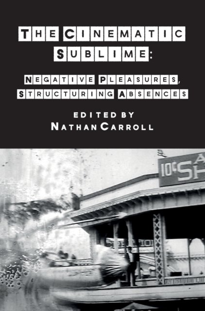 The Cinematic Sublime