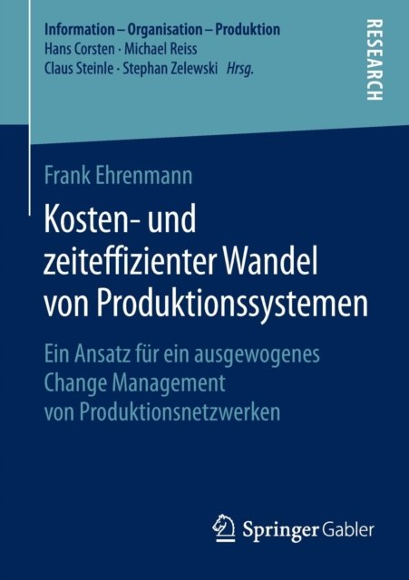 Kosten- und zeiteffizienter Wandel von Produktionssystemen
