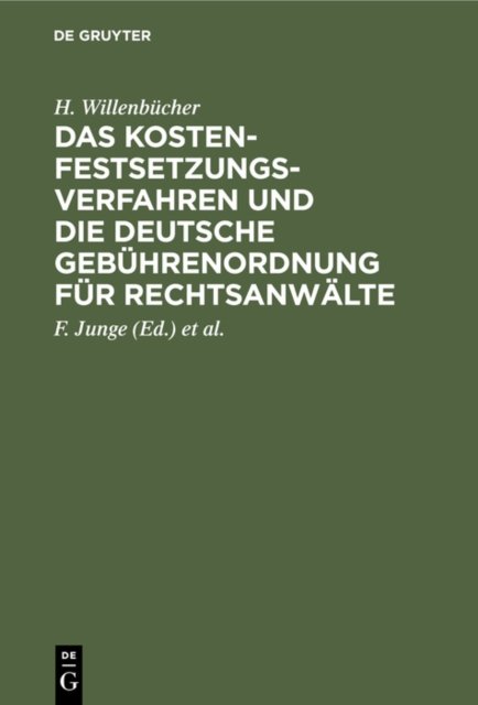 Das Kostenfestsetzungsverfahren Und Die Deutsche Gebuhrenordnung Fur Rechtsanwalte