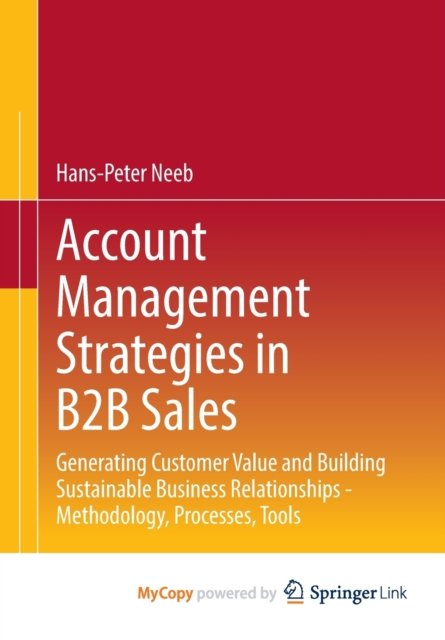 Account Management Strategies in B2B Sales