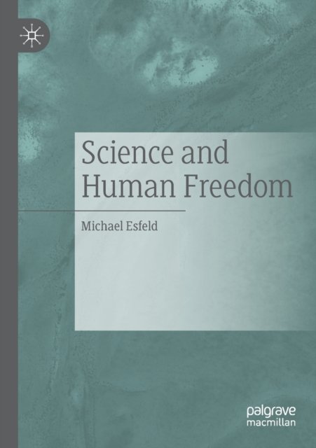 Science and Human Freedom