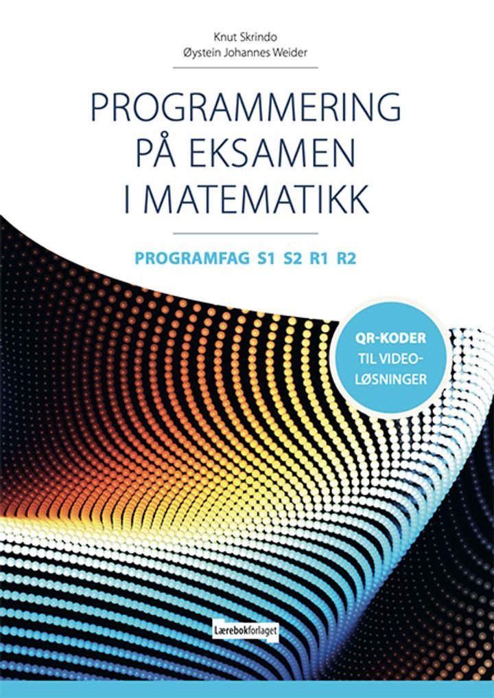 Programmering på eksamen i matematikk - programfag S1 S2 R1 R2