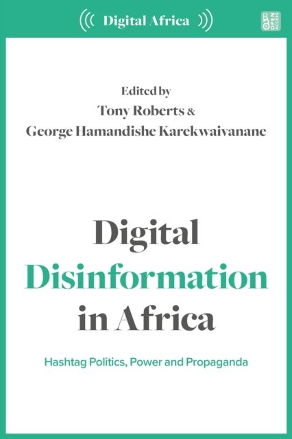 Digital Disinformation in Africa
