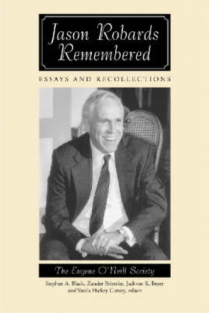 Jason Robards Remembered