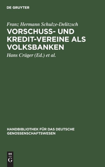 Vorschuss- und Kredit-Vereine als Volksbanken