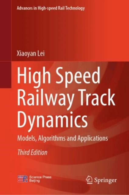 High Speed Railway Track Dynamics