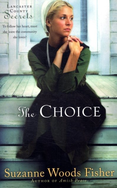 The Choice