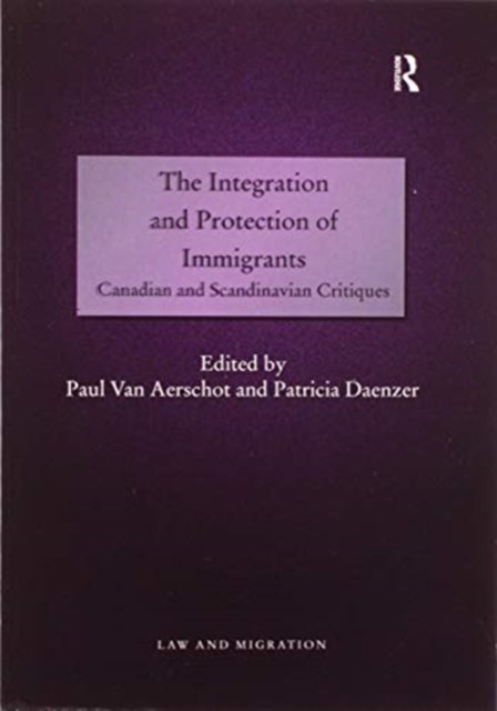 The Integration and Protection of Immigrants
