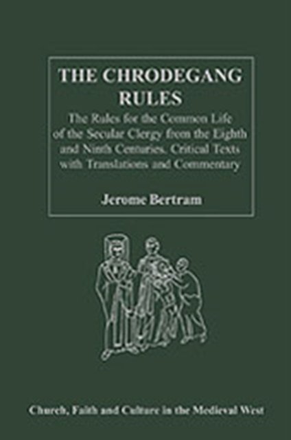 The Chrodegang Rules