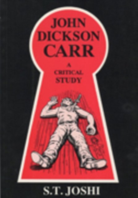 John Dickson Carr a Critical Study