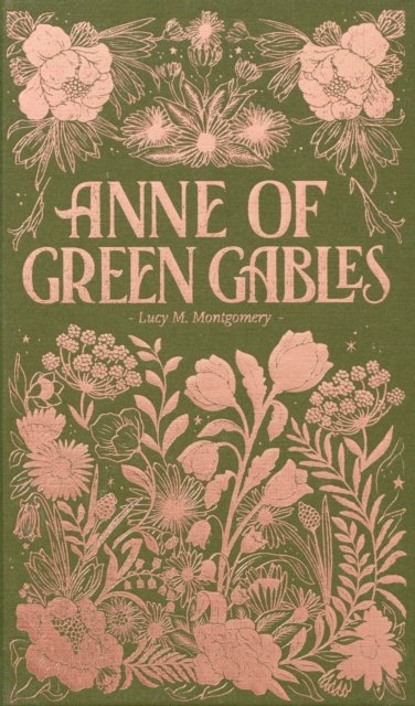 Anne of Green Gables (Luxe Edition)