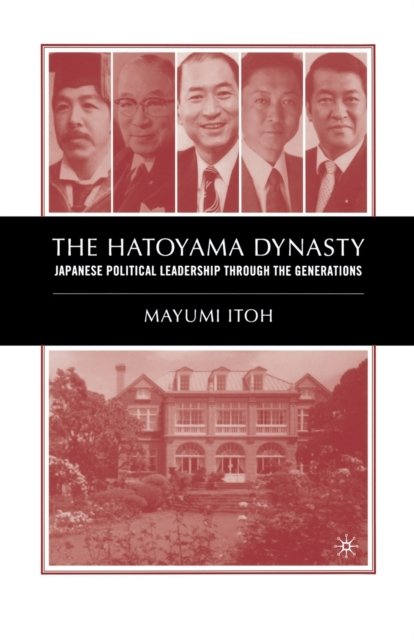 The Hatoyama Dynasty