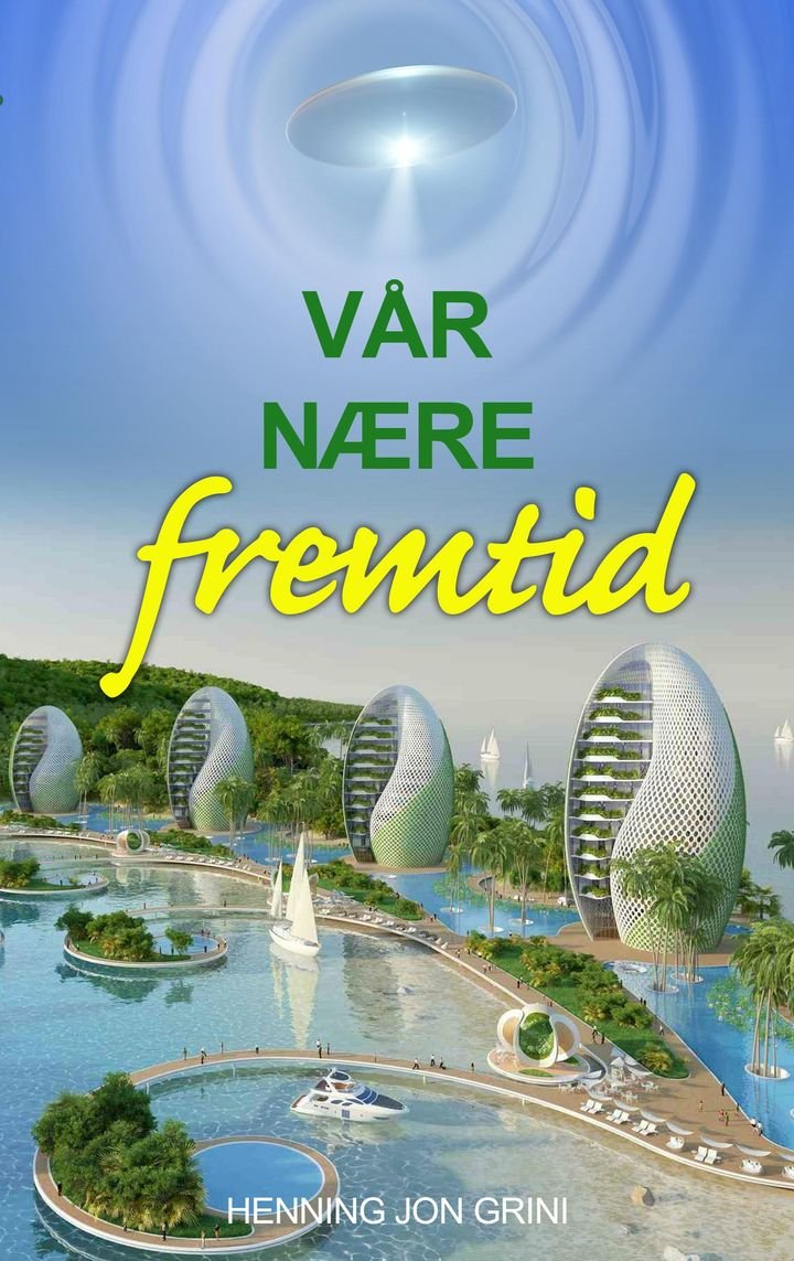 Vår nære fremtid