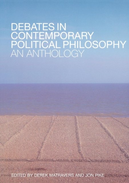 Debates in Contemporary Political Philosophy