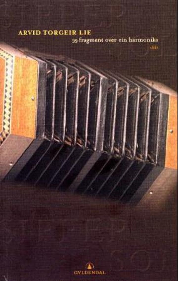 39 fragment over ein harmonika - dikt