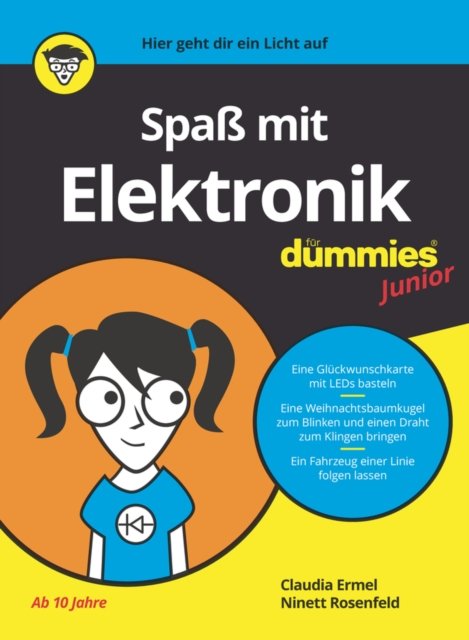 Spaß mit Elektronik fur Dummies Junior