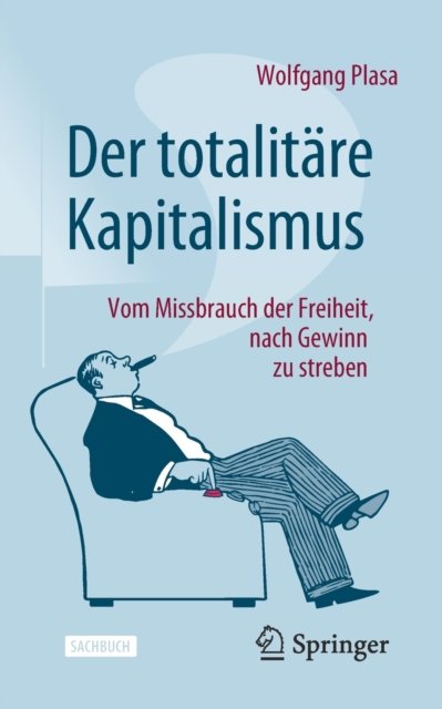 Der totalitare Kapitalismus