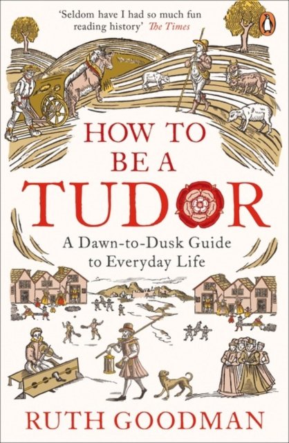 How To Be a Tudor