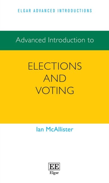 Advanced Introduction to Elections and Voting