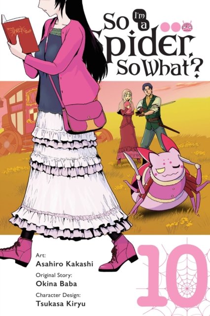 So I''m a Spider, So What?, Vol. 10 (manga)
