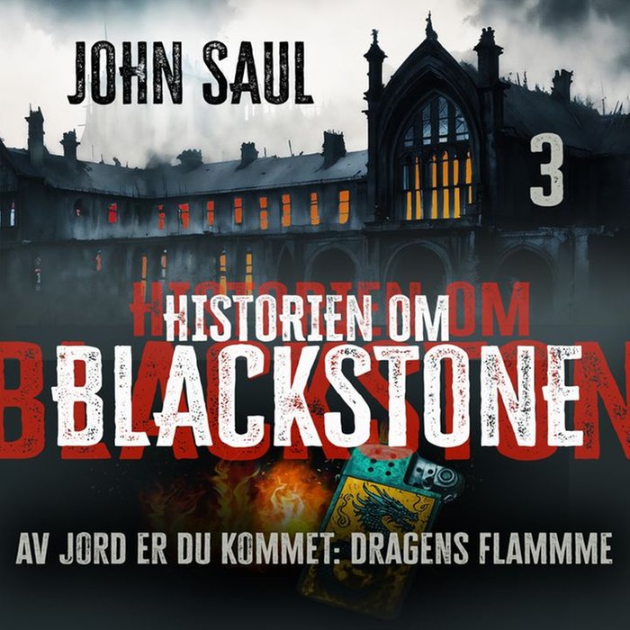 Av jord er du kommet: Dragens flamme