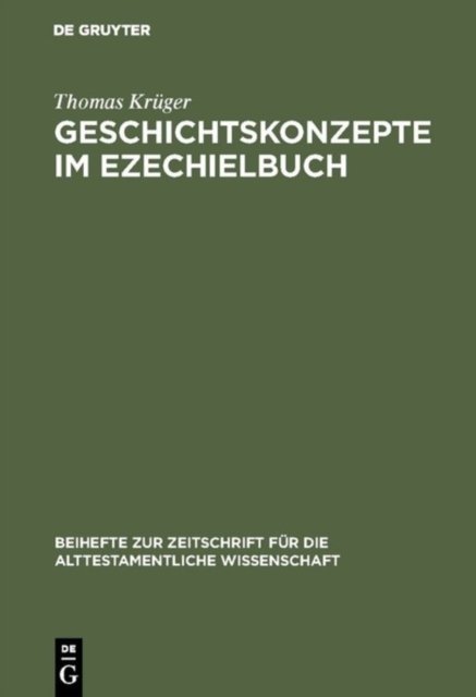 Geschichtskonzepte Im Ezechielbuch