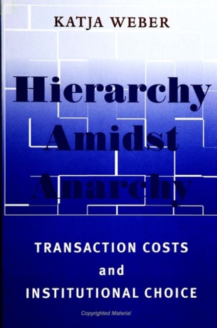 Hierarchy amidst Anarchy