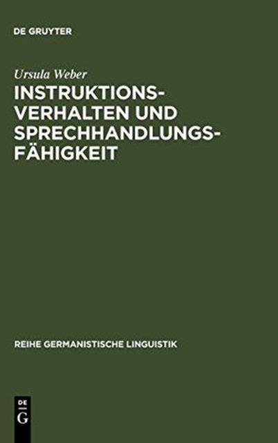 Instruktionsverhalten und Sprechhandlungsfähigkeit