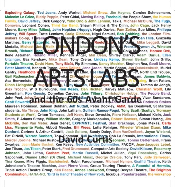 London''s Arts Labs and the 60s Avant-Garde