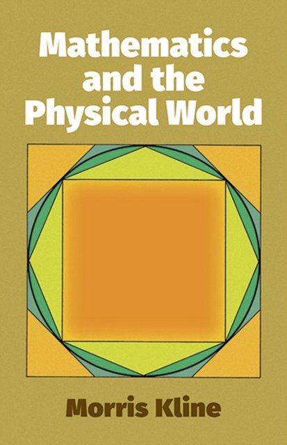 Mathematics and the Physical World