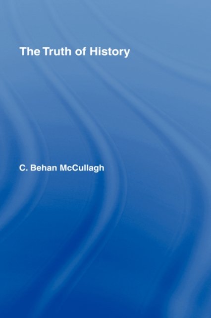 The Truth of History
