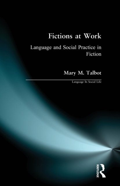 Fictions at Work