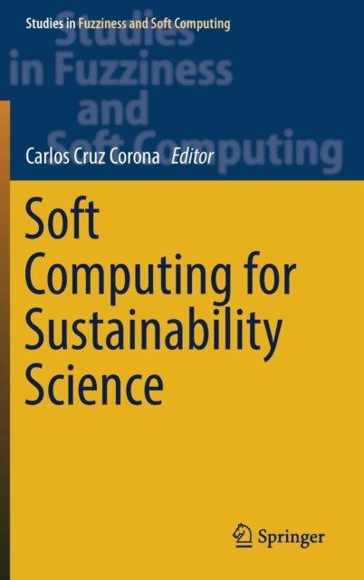 Soft Computing for Sustainability Science