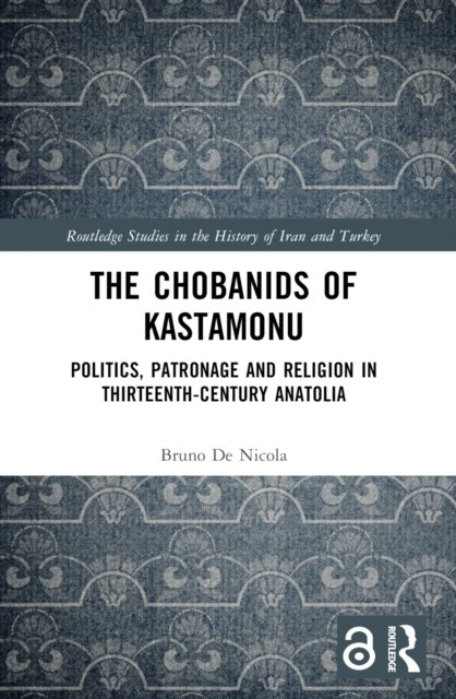 The Chobanids of Kastamonu
